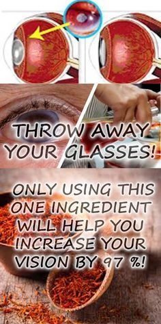 Throw Away Your Glasses! Only Using This One Ingredient Will Help You Increase Your Vision Incredibly